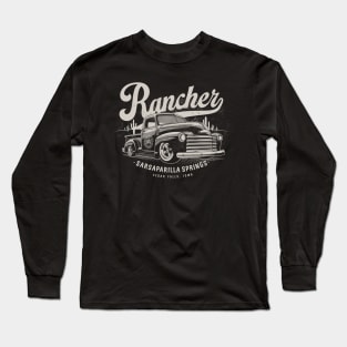 Rancher from Sarsaparilla Springs Long Sleeve T-Shirt